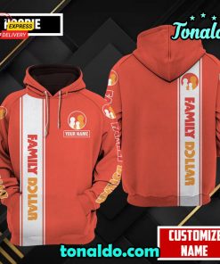 Family Dollar Hoodie Custom Name