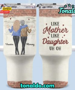 Like Mother Like Daughter Stainless Tumbler