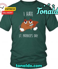 SAINT PATRICKS DAY I HATE IT